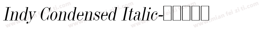 Indy Condensed Italic字体转换